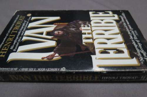 Henri Troyat. Ivan the terrible.